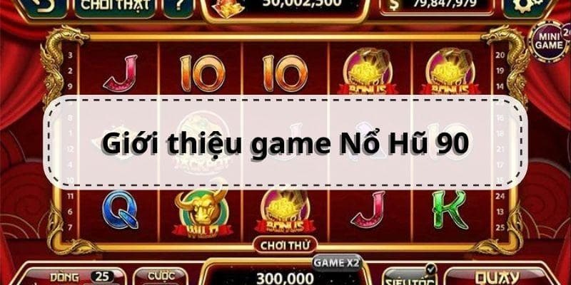 Nổ Hũ 90 Cách Chơi Nổ Hũ 90 Tại Net88